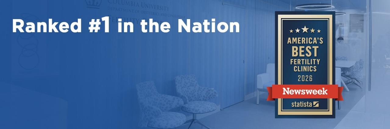 Columbia University Fertility Center — official clinic image